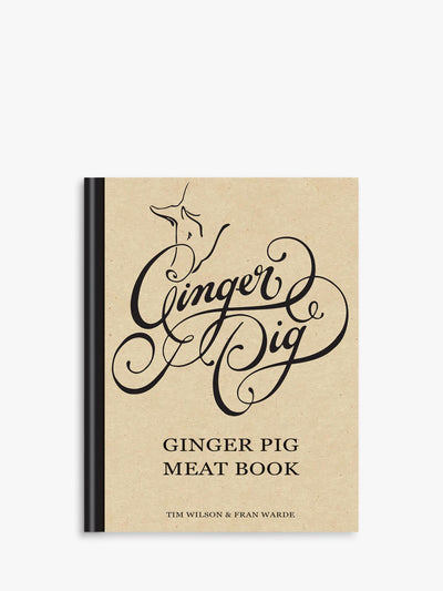 The Ginger Pig Book Meat Cookbook