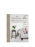 Hachette Book Group Workman The Romantic Minimalist Book