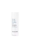 This Works deep sleep nighttime beauty oil 150ml, UK version