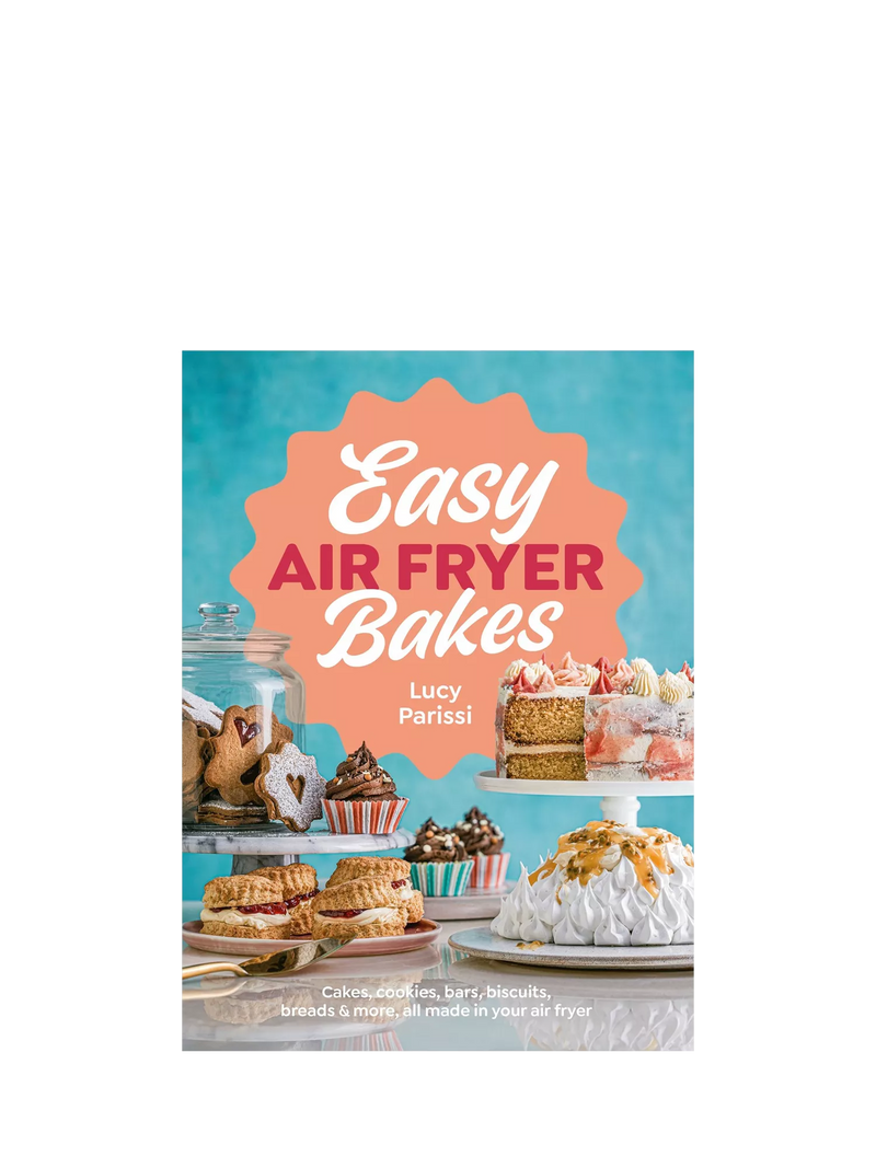 Easy Air Fryer Bakes cookbook by Lucy Parissi 232 pages - British product