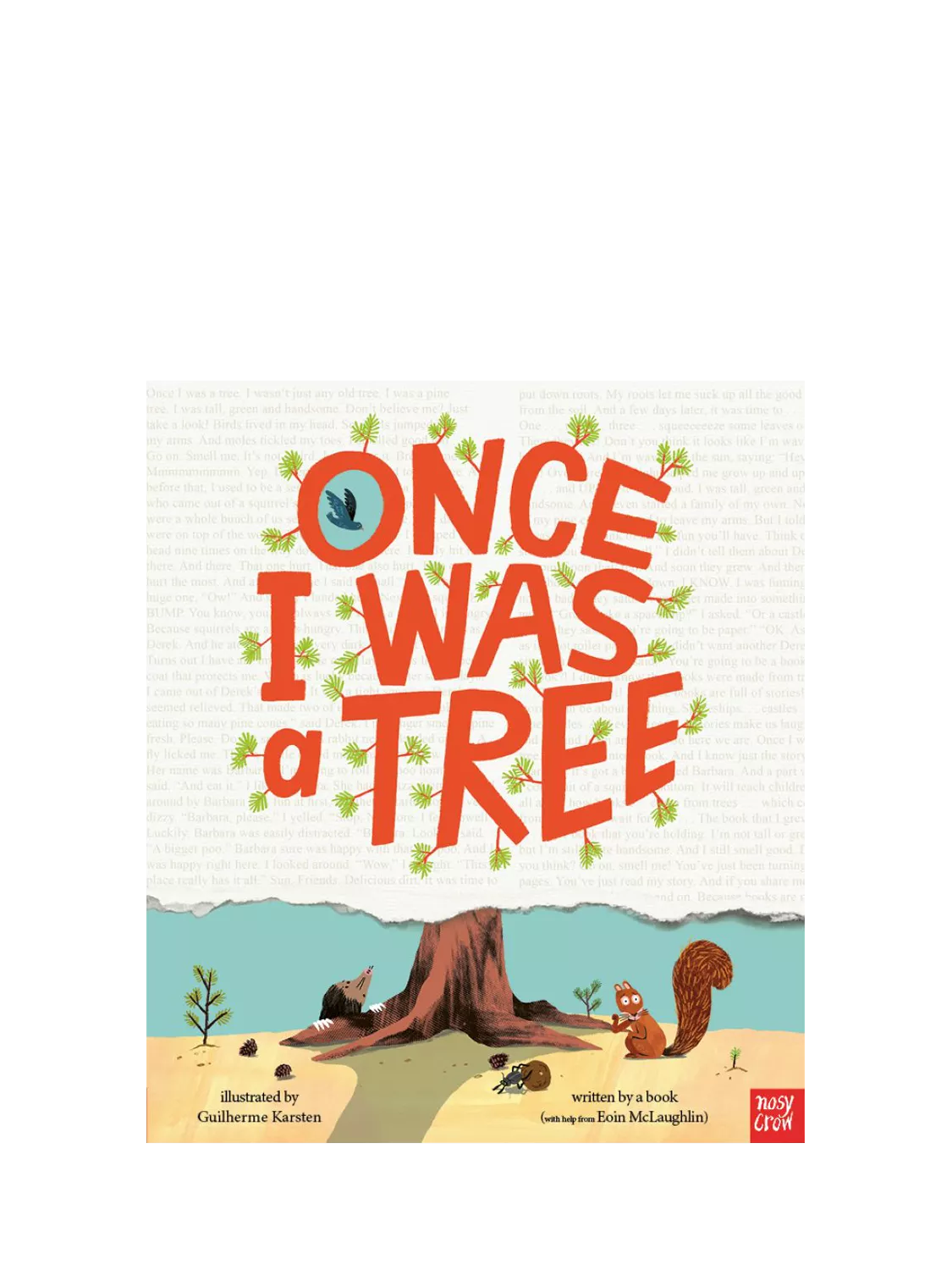 Nosy Crow picture book Once I Was a Tree hardback (British brand)