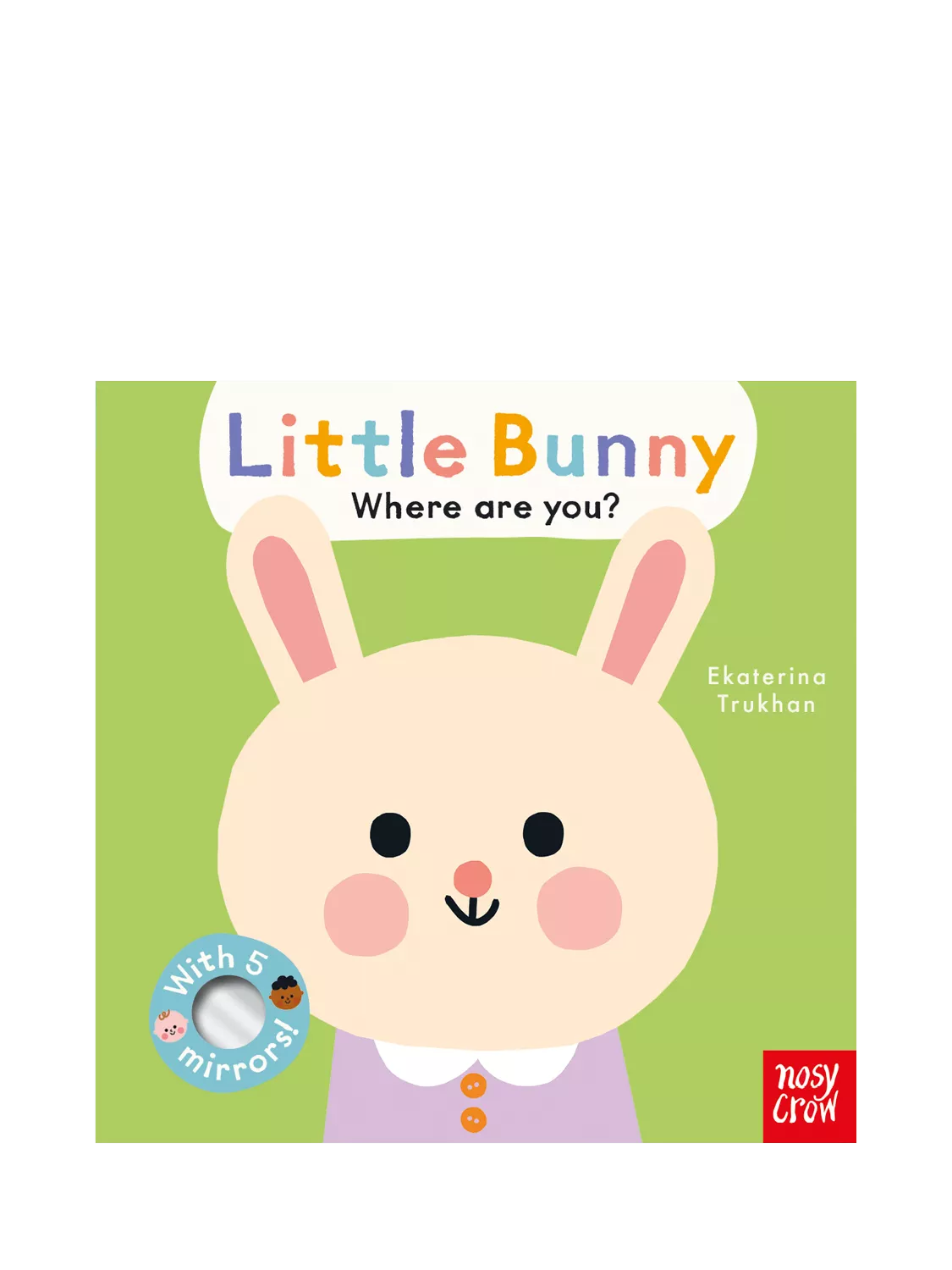 Nosy Crow Little Bunny board book with mirror flaps (British brand)