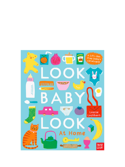John Lewis Nosy Crow Look, Baby, Look At Home Kids' Board Book- Buy online at McGrocer