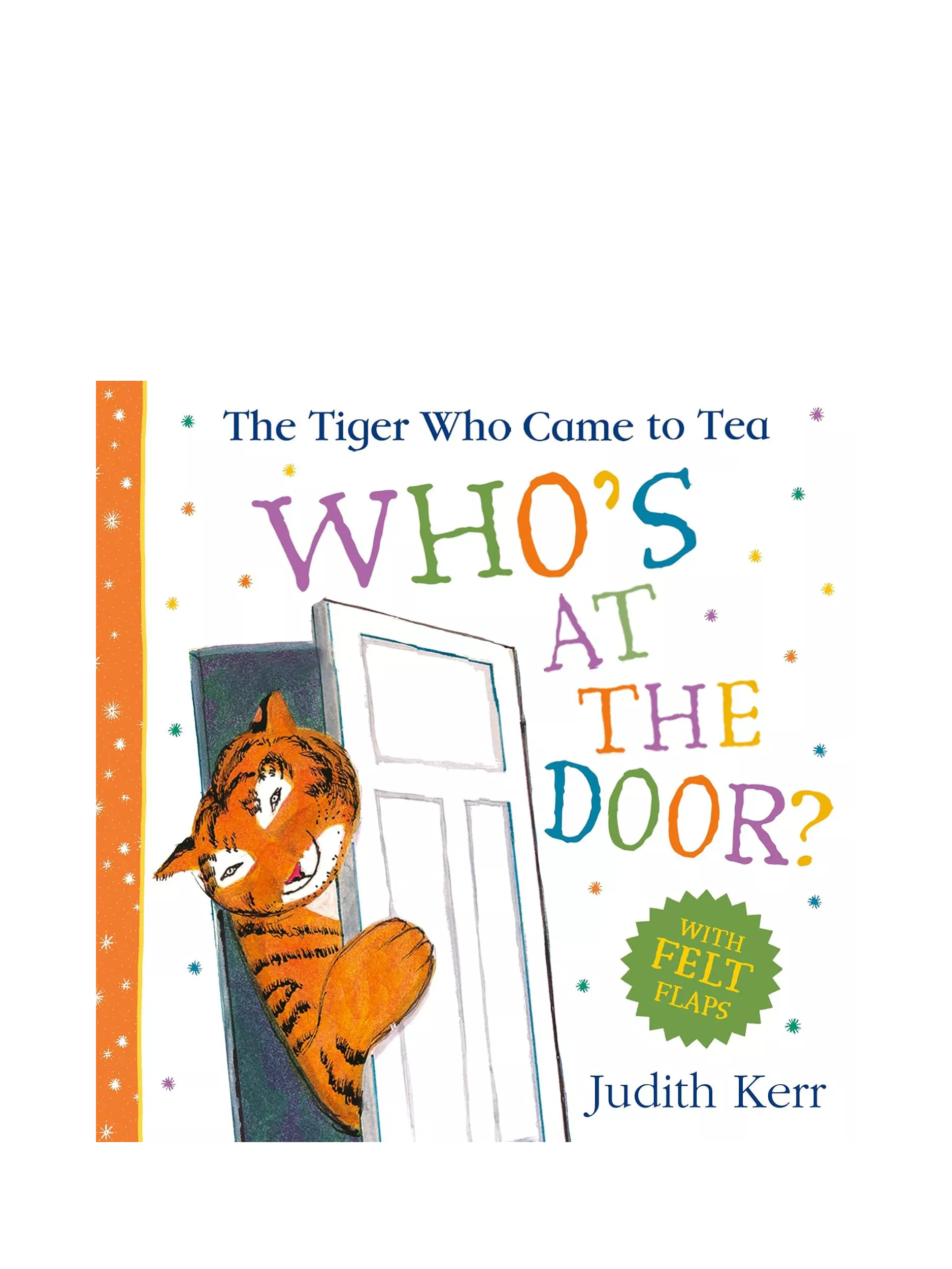 Flap board book based on The Tiger Who Came to Tea Who's at the Door, UK version