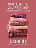 LANEIGE Glaze Craze Tinted Lip Serum, UK version