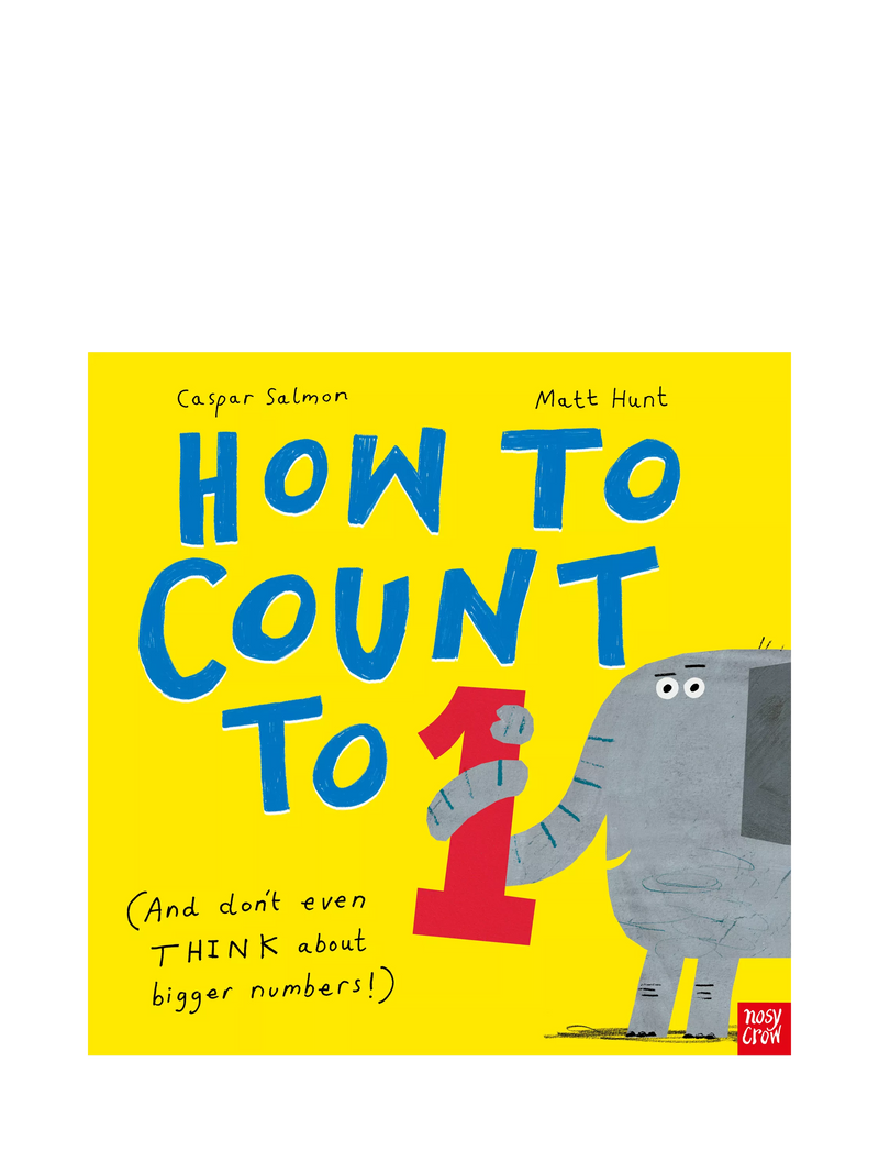 Nosy Crow children's picture book How to Count To 1 (British brand)