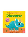Nosy Crow This Little Dinosaur board book, imported from the UK