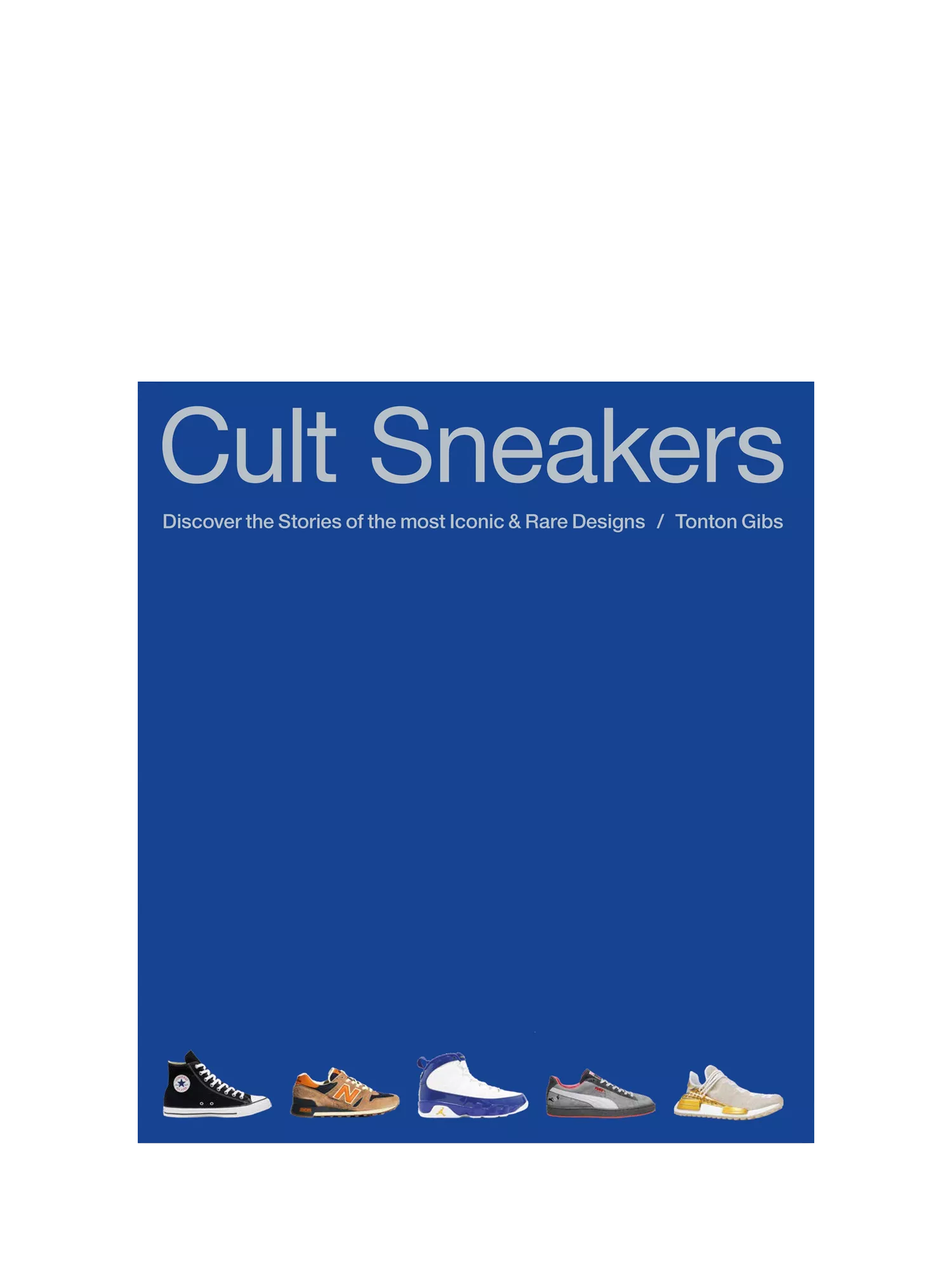 Hachette Book Group Cult Sneakers Book, imported from the UK