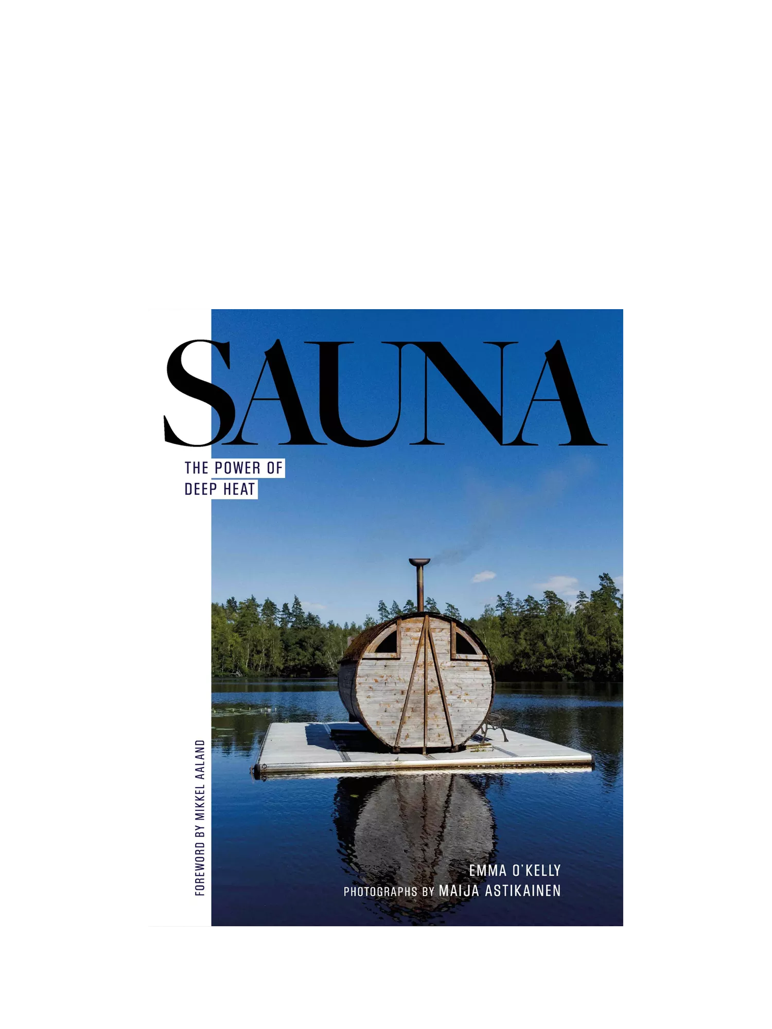 Hachette Sauna The Power of Deep Heat book, UK version