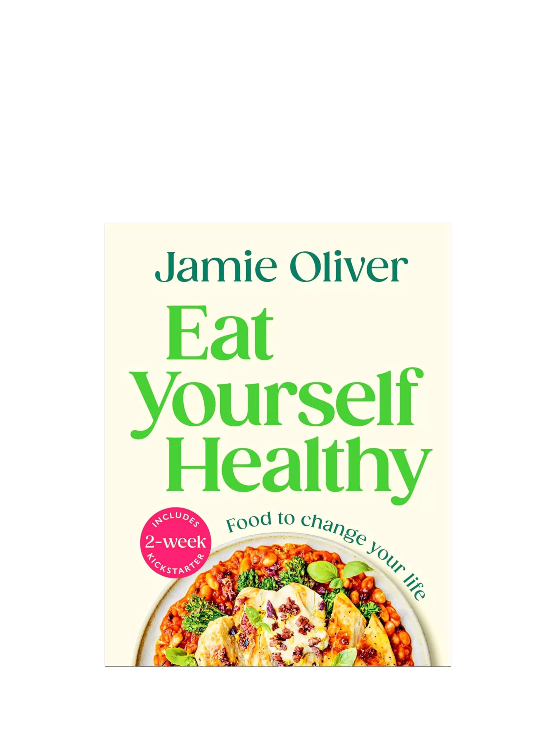 Jamie Oliver Eat Yourself Healthy cookbook (British brand)