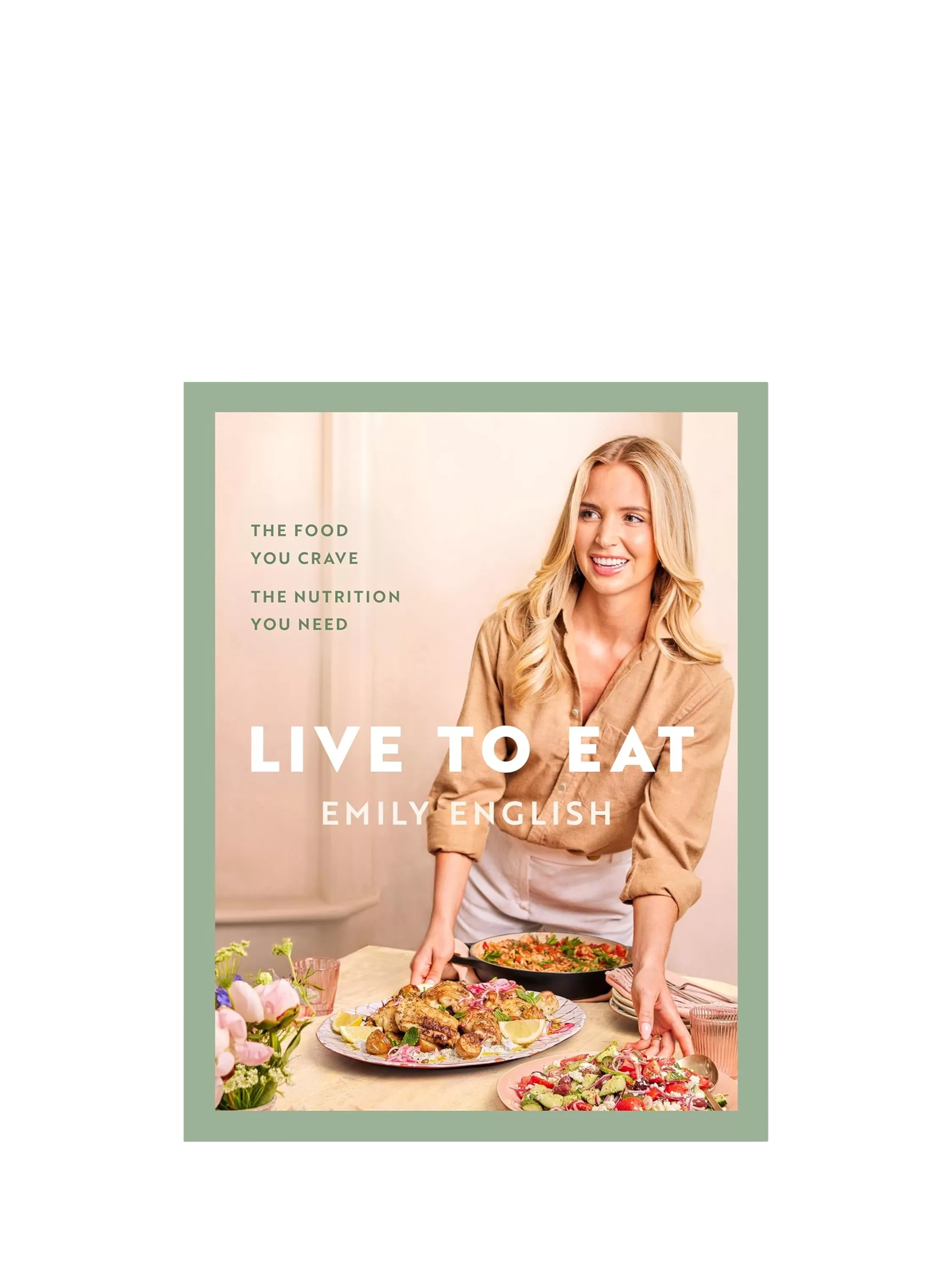 Live to Eat cookbook by Emily English hardback (British brand)