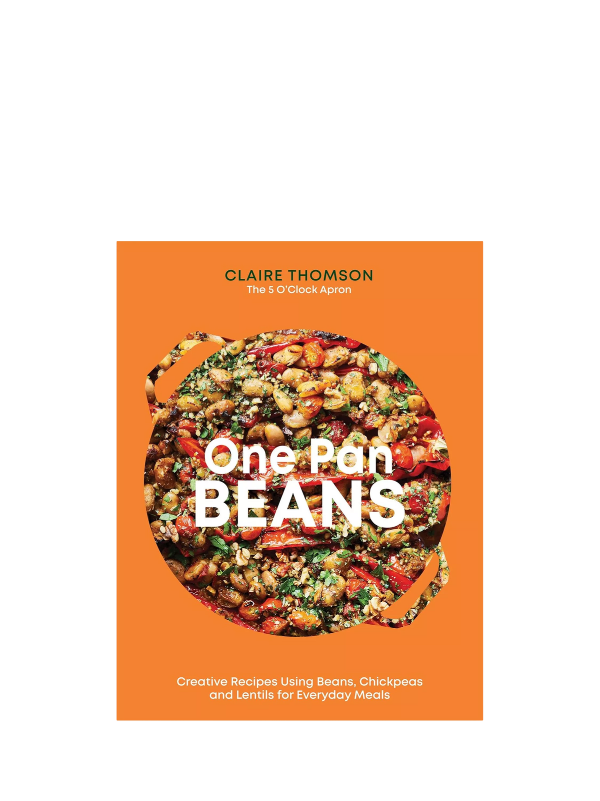 Claire Thomson One Pan Beans cookbook, hardback 160 pages - British product