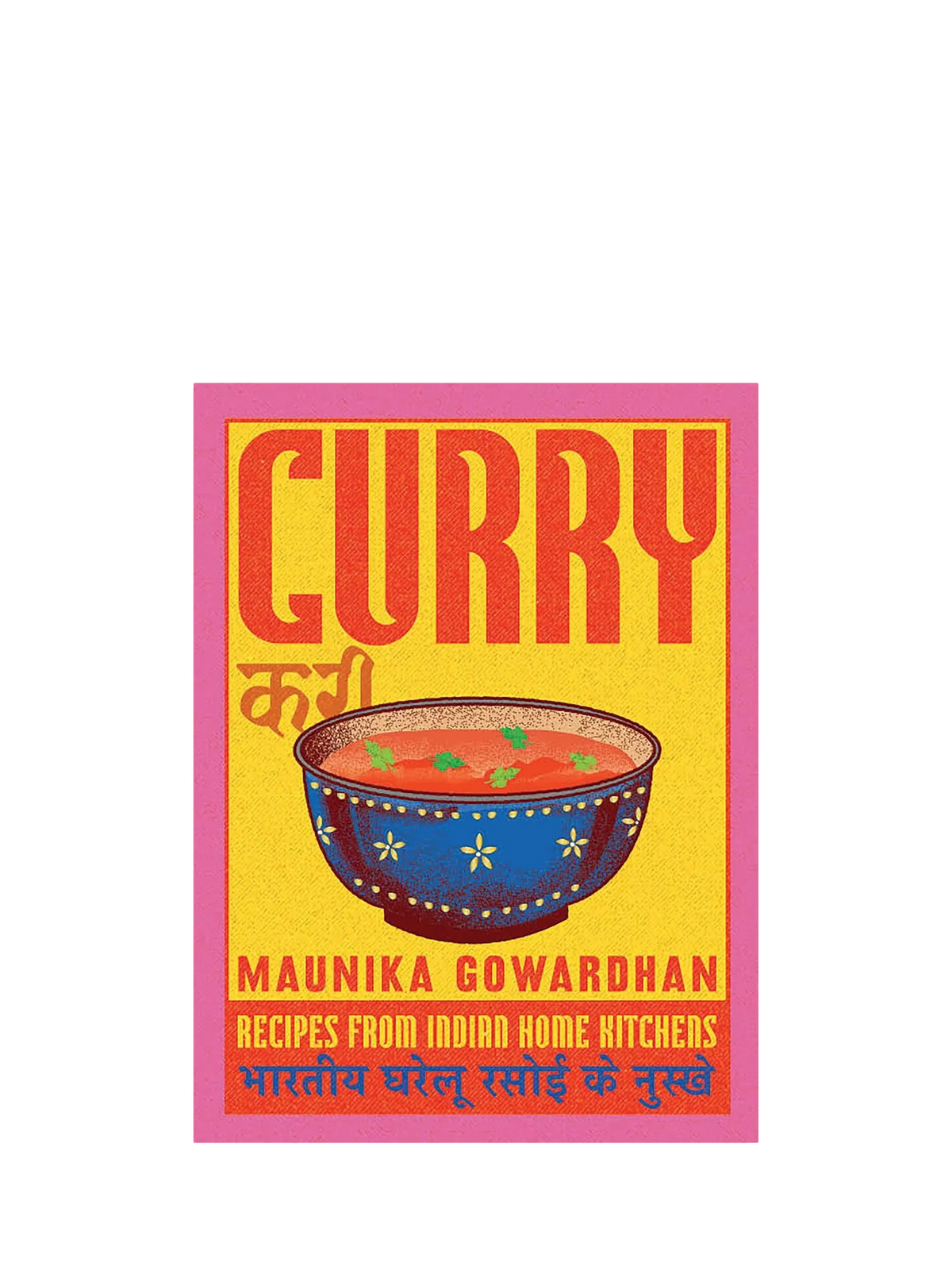 Curry cookbook by Maunika Gowardhan hardback 224 pages - British product