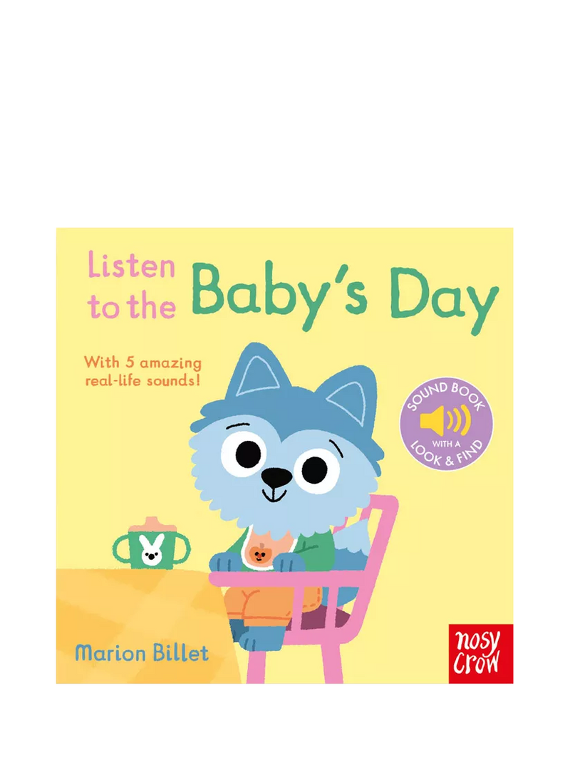 Nosy Crow Listen to Baby's Day sound book, imported from the UK