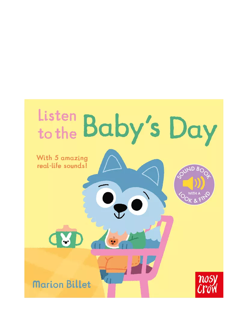 Nosy Crow Listen to Baby's Day sound book, imported from the UK