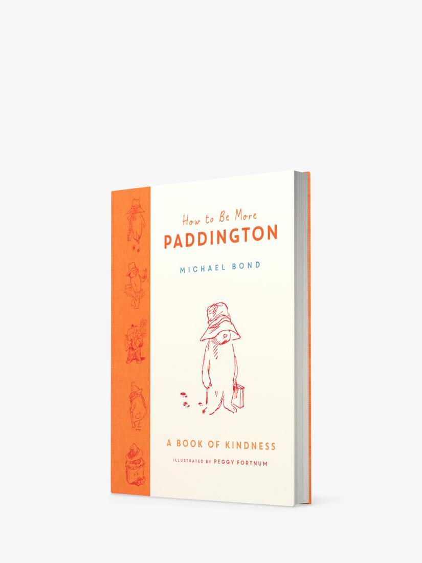 Paddington Bear How to be More Paddington book, imported from the UK