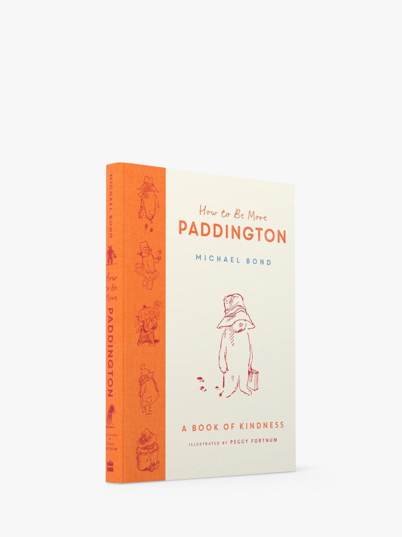 Paddington Bear How to be More Paddington book, imported from the UK