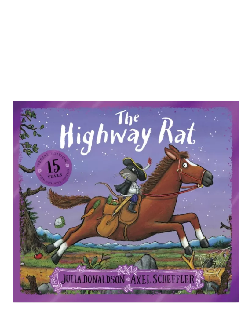 Highway Rat 15th Anniversary book by Julia Donaldson & Axel Scheffler (British brand)