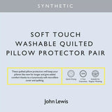 John Lewis quilted soft touch pillow protectors king size pair, UK version