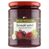 Polish Specialities pickled shredded beetroot 540ml - British product