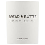 Bread & Butter Cabernet Sauvignon red wine 75cl - British product
