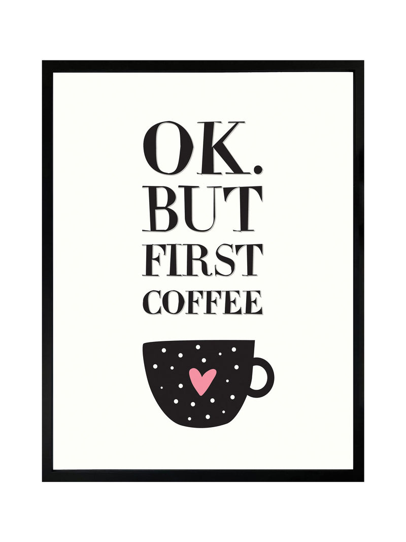 Brookpace Lascelles framed wall art coffee quote 21x17, imported from the UK