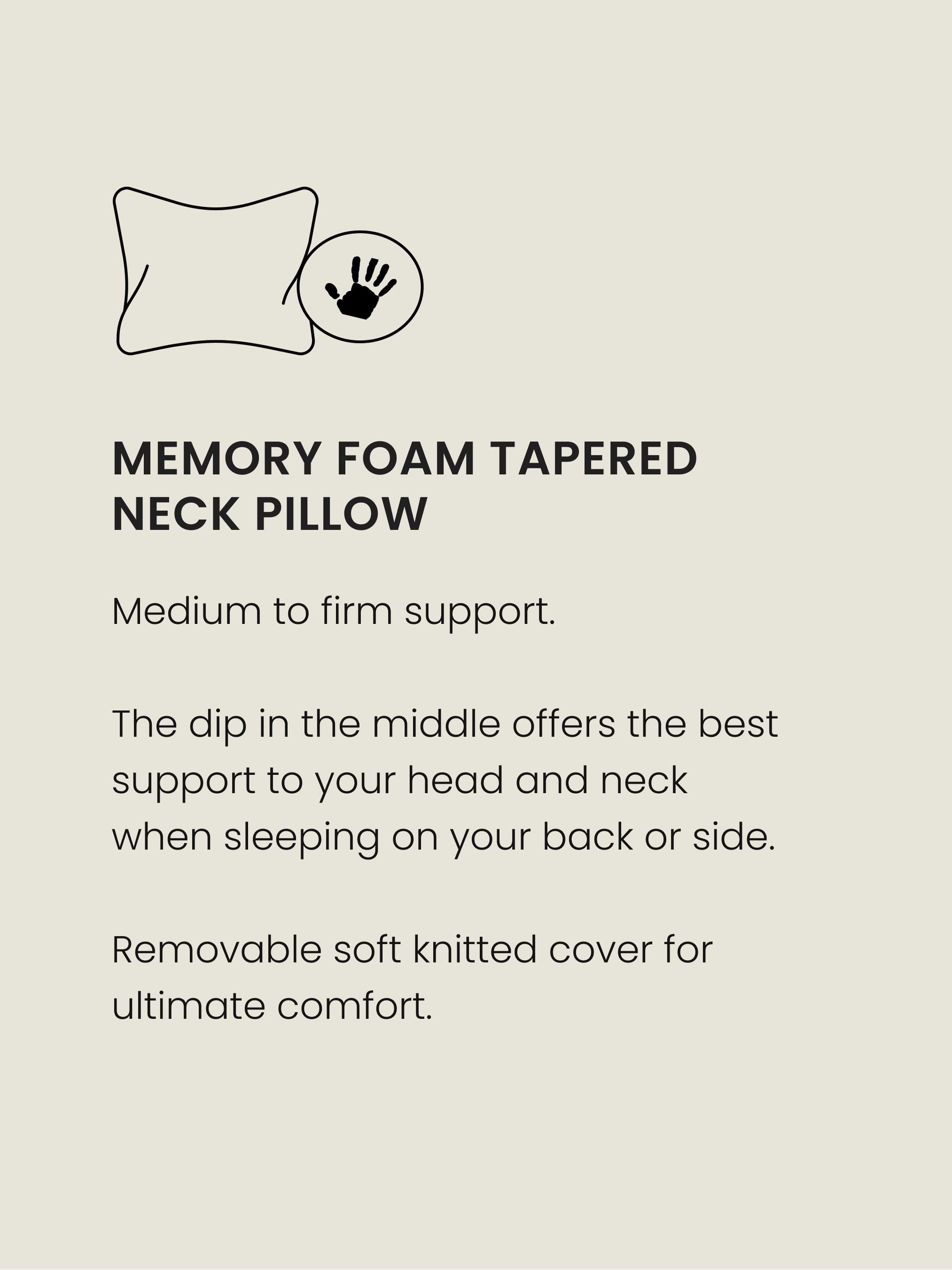 Tapered neck memory foam pillow (British brand)