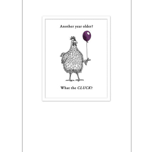 What The Cluck Cockerel Birthday Card