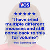 VO5 Big Volume Hair Mousse 200ml (British brand)