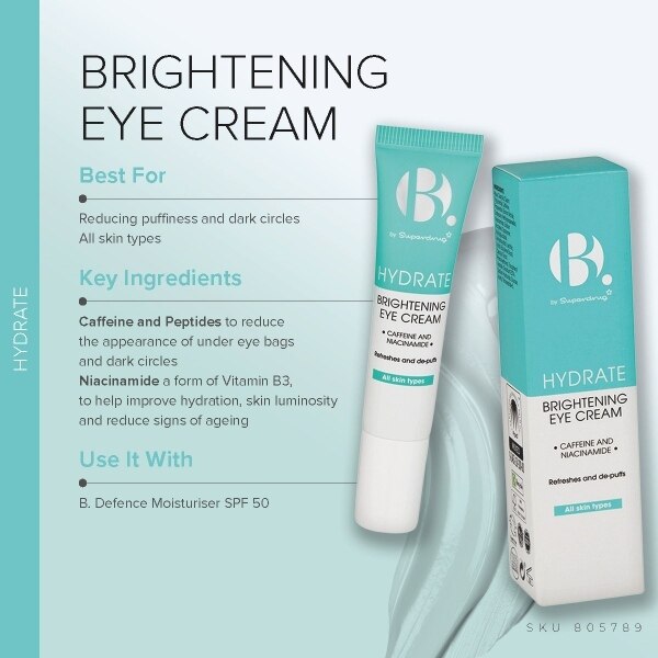 B. Brightening Eye Cream 15ML GOODS Superdrug   