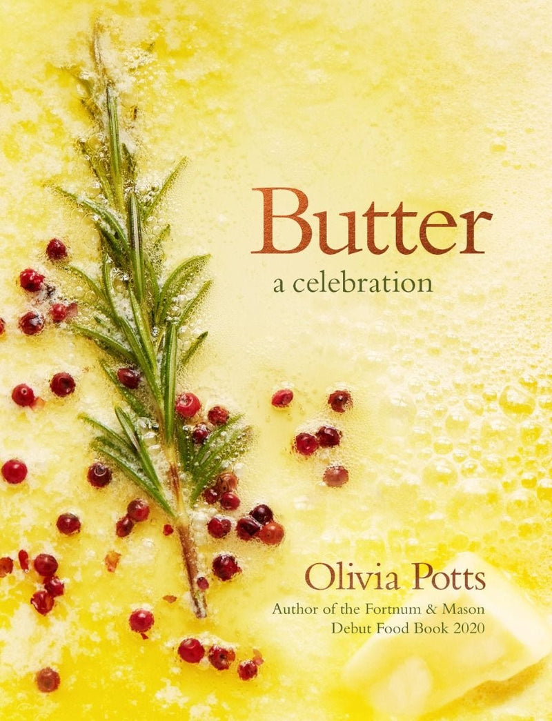 Olivia Potts Butter A Celebration book - British product