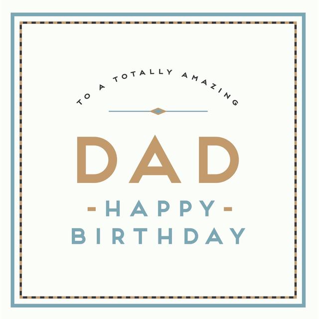 Alice Scott Amazing Dad Birthday Card GOODS M&S   