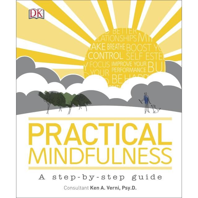 Practical Mindfulness