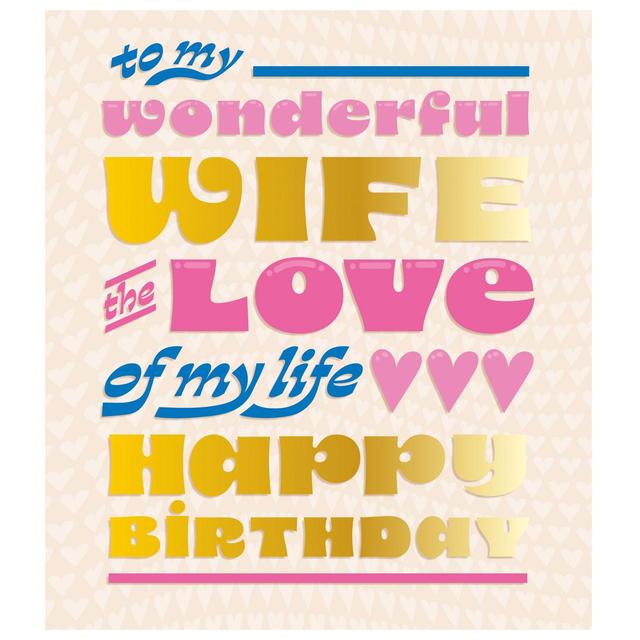 Wife Love Of My Life Birthday Card GOODS M&S   