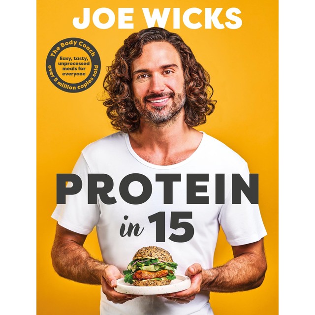 Joe Wicks Protein in 15 cookbook (British brand)