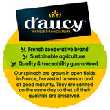 D'aucy chopped spinach no added salt 395g - British product