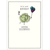 Pigment Lettuce Celebrate birthday card 130mm x 176mm, UK version