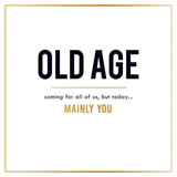 Alice Scott Old Age birthday card 155mm square - British product