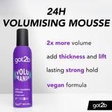 GOT2B Volumania hair mousse 250ml, UK version