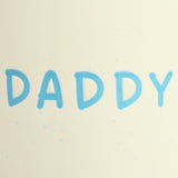 Argo Home ceramic mug with Daddy decal 200ml, UK version