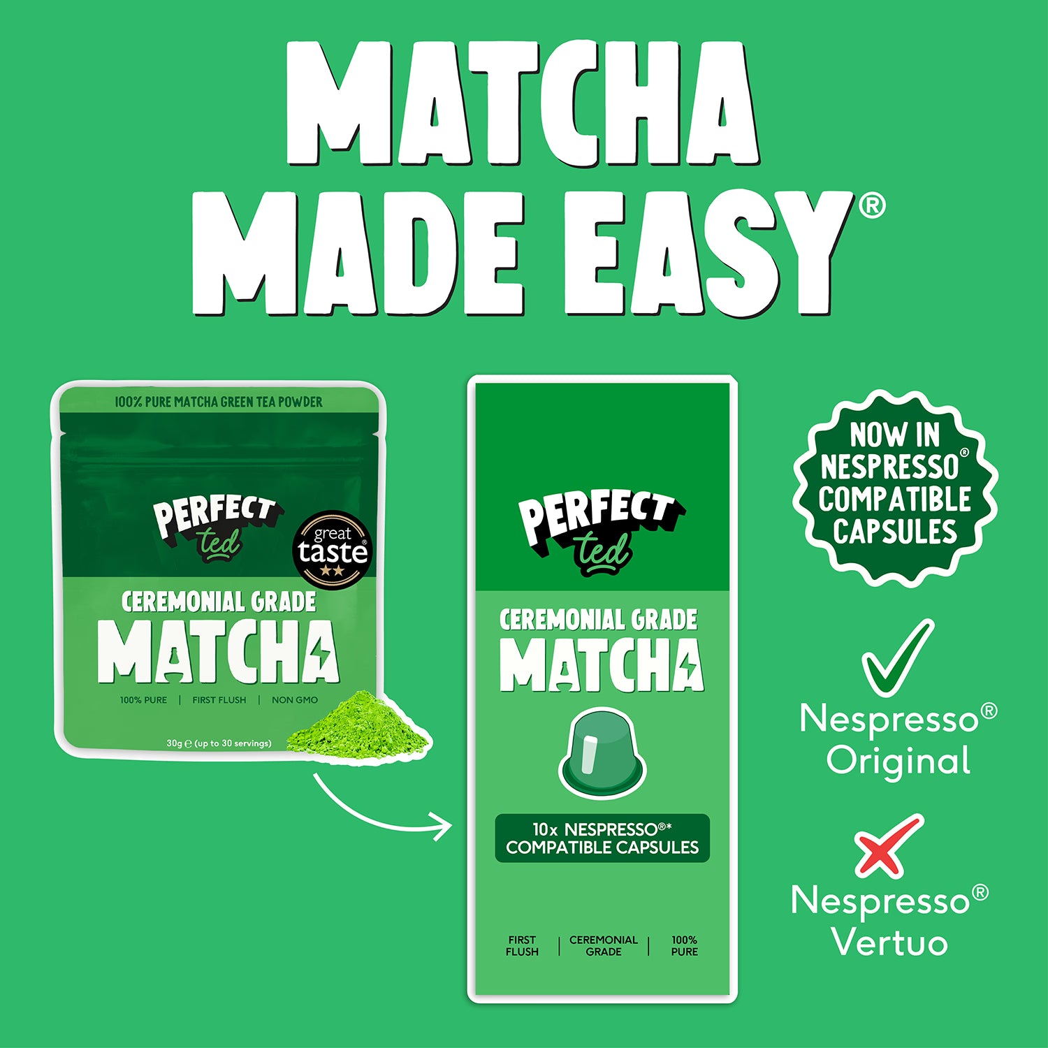 Perfect Ted matcha powder pods ceremonial grade 10 , imported from the UK