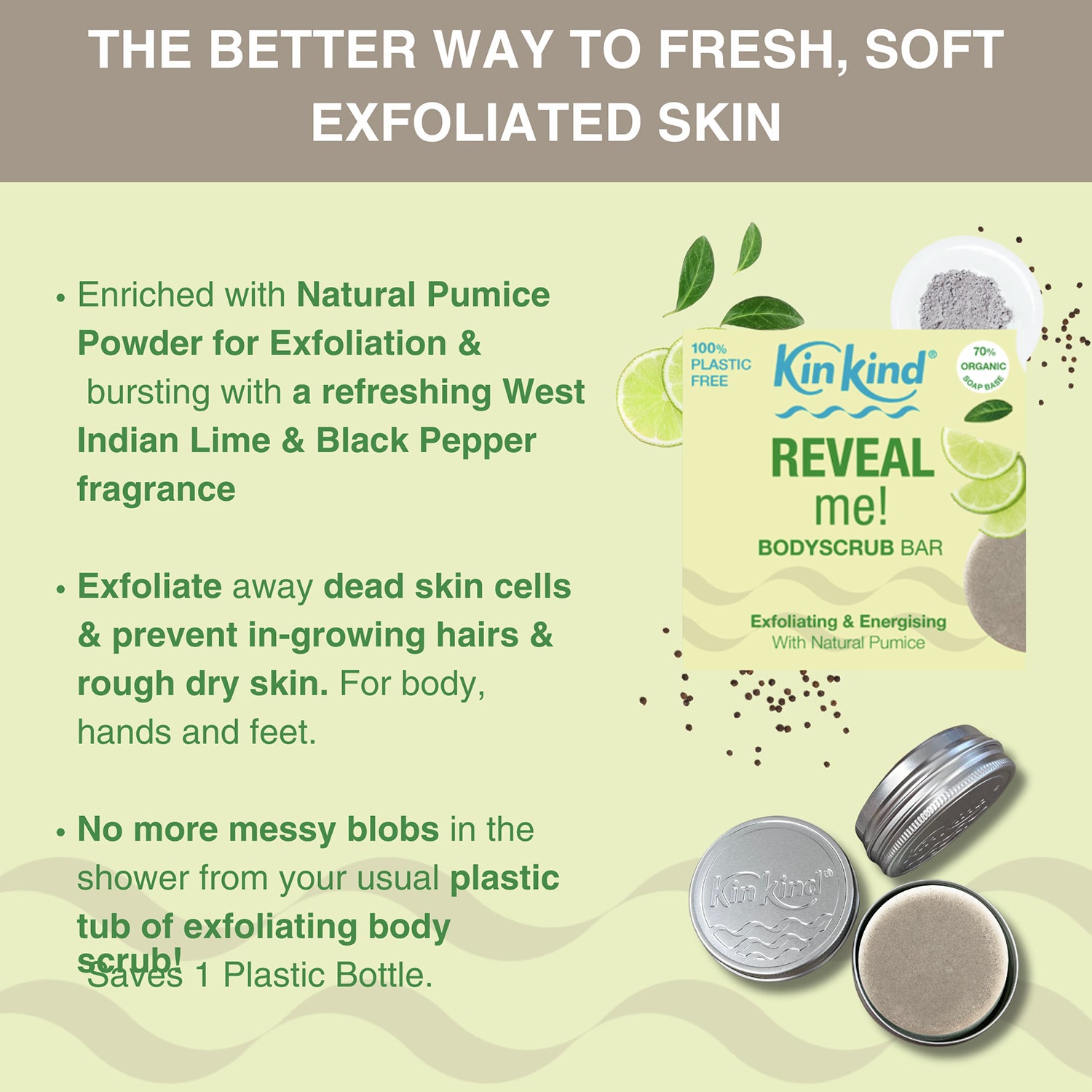 KinKind REVEAL me exfoliating body scrub bar 50g - British product