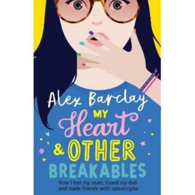 Alex Barclay novel My Heart & Other Breakables, imported from the UK
