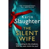 Karin Slaughter Silent Wife paperback crime thriller (British brand)