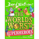 David Walliams World's Worst Superheroes illustrated children's book, UK version