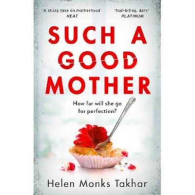ASDA Helen Monks Takhar Such a Good Mother Paperback Book- Buy online at McGrocer