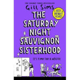 Gill Sims Saturday Night Sauvignon Sisterhood paperback book, UK version