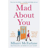 Mhairi McFarlane Mad About You paperback book, UK version