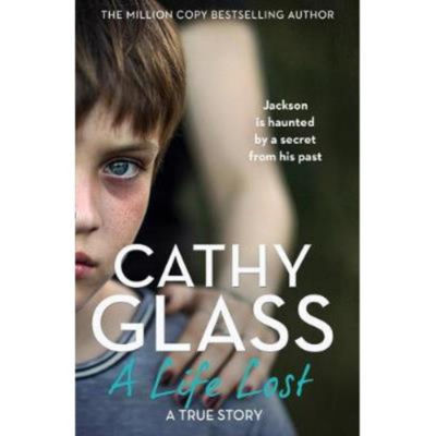 Cathy Glass Life Lost paperback memoir, imported from the UK