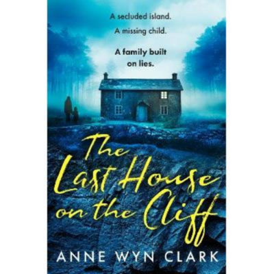 Anne Wyn Clark paperback Last House on the Cliff, UK version